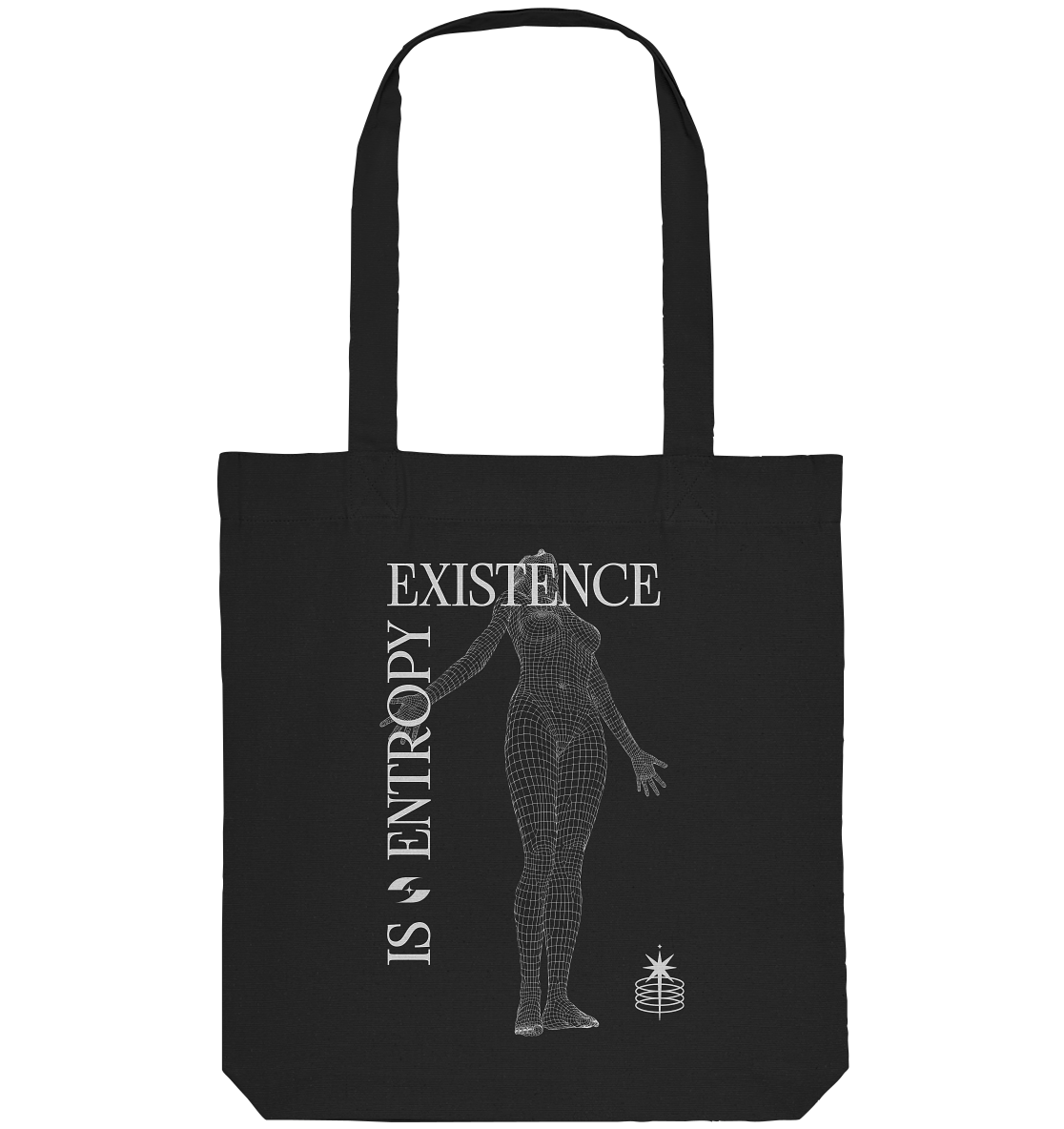 Existence Is Entropy HIGHERSELF - Organic Tote-Bag